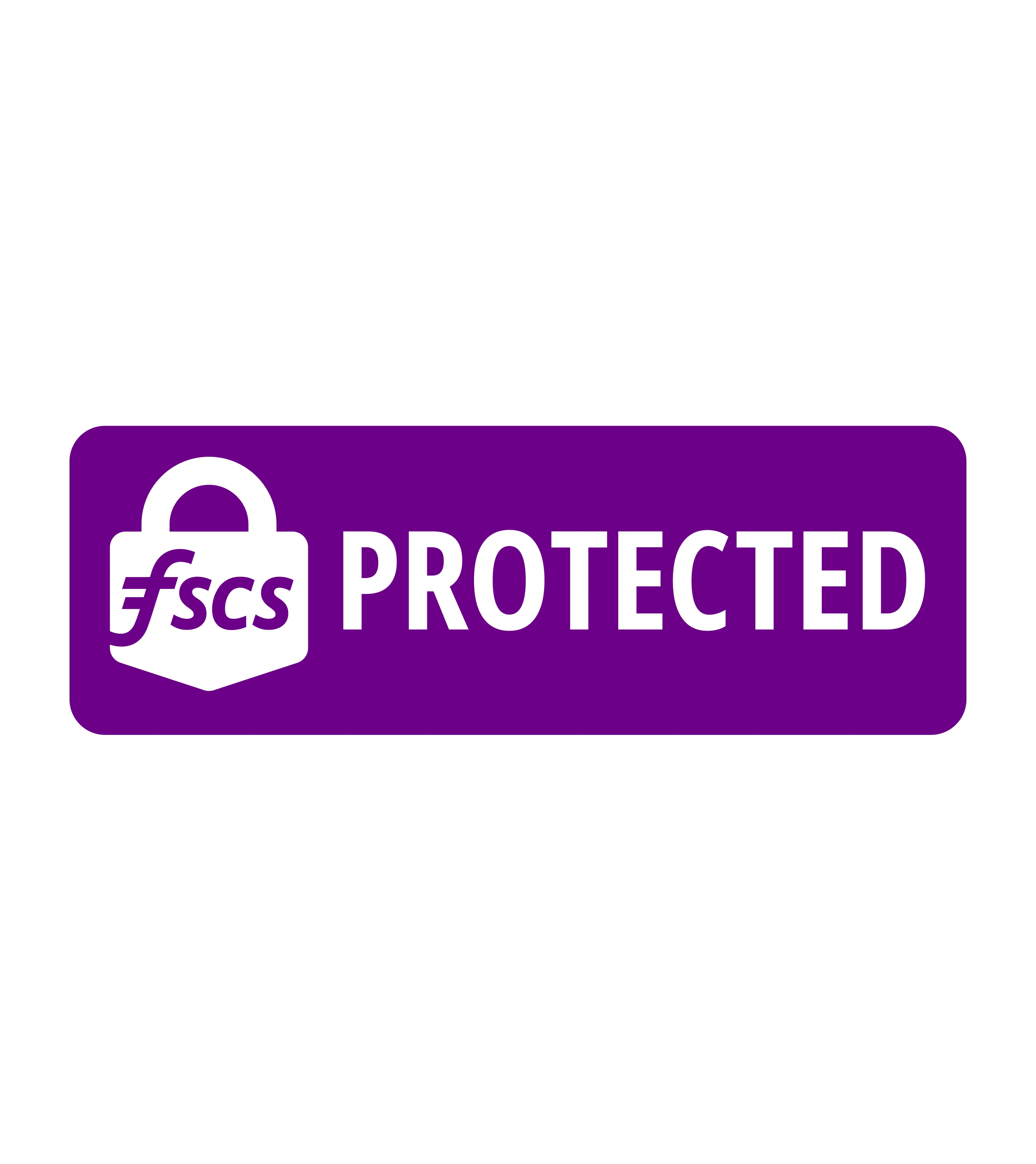 FSCS_Protected Badge-RGB_Landscape_PURPLE-Pos.png Purple FSCS Protected badge featuring a white padlock icon and the text PROTECTED.